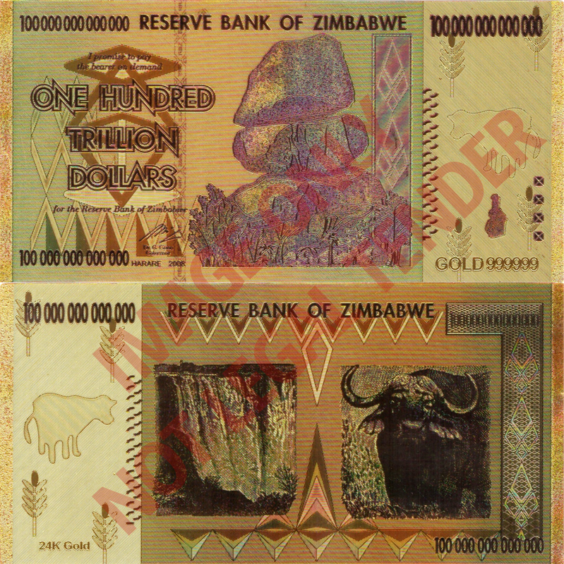 Zimbabwe 24k Gold-Plated Replica of Z$ 100 Trillion Banknote